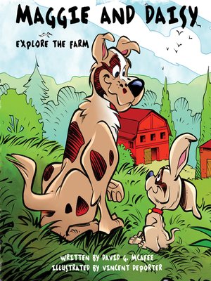 cover image of Maggie and Daisy Explore the Farm